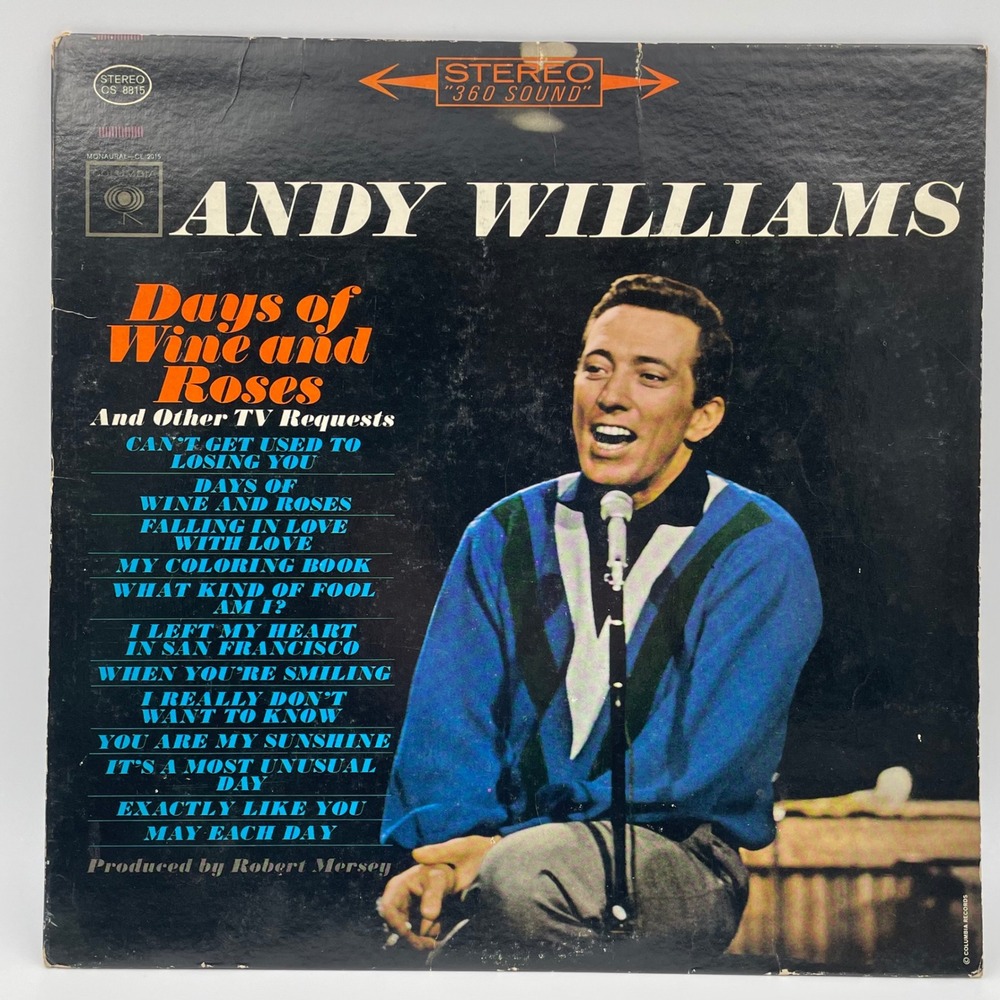 Andy Williams Days of Wine and Roses Vinyl LP Columbia CS 8815 Stereo 360 Sound